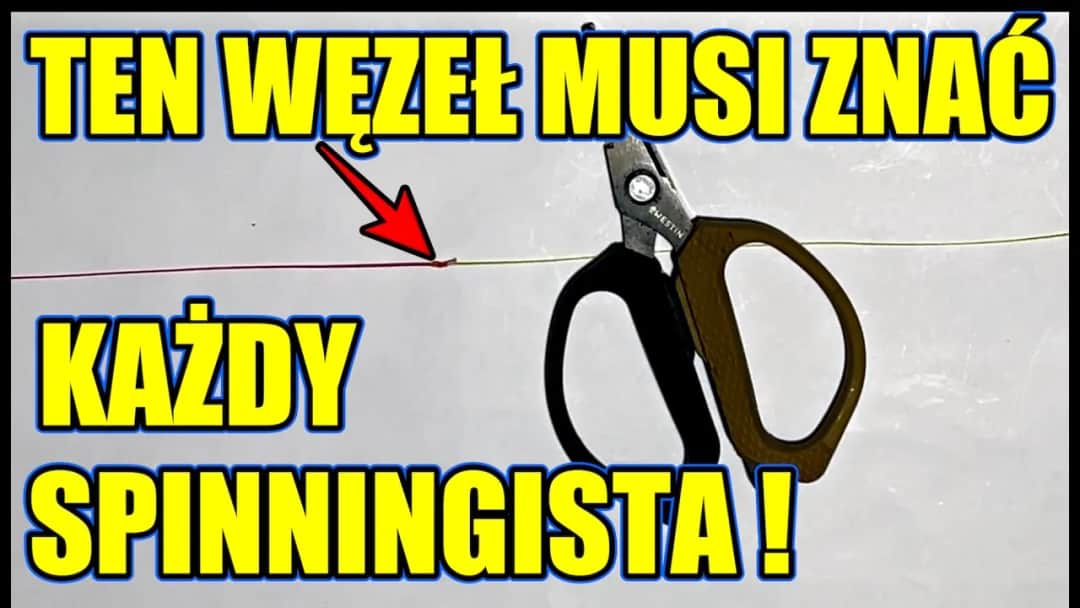 Jak połączyć plecionkę z fluorocarbonem? Mocne węzły krok po kroku